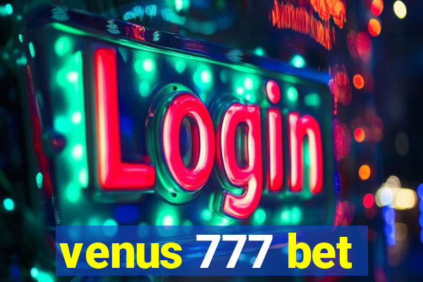 venus 777 bet